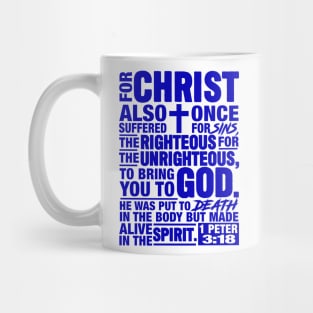 1 Peter 3:18 Mug